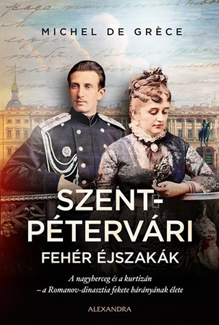 Michel De Gréce - Szentpétervári Fehér Éjszakák