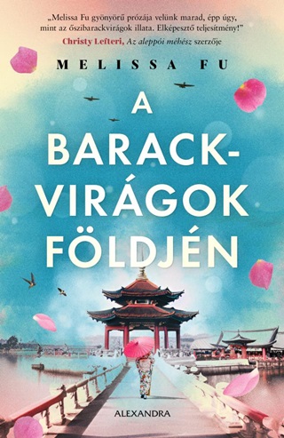Melissa Fu - A Barackvirgok Fldjn