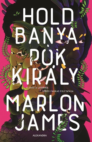 Marlon James - Holdbanya, Pkkirly (Fekete Leoprd, Vrs Farkas 2.)