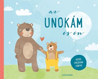  - Az Unokm s n - Kzs Emlkeink Knyve