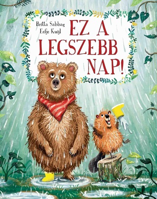 Britta-Kuijl Sabbag - Ez A Legszebb Nap!