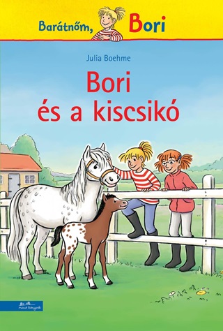 Julia Boehme - Bori s A Kiscsik (Bori Regny 20.)
