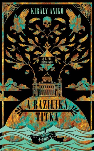 Kirly Anik - A Bazilika Titka