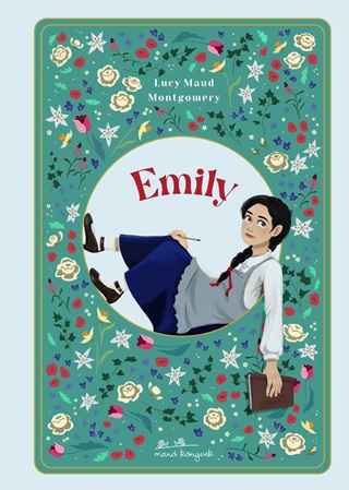 Lucy Maud Montgomery - Emily
