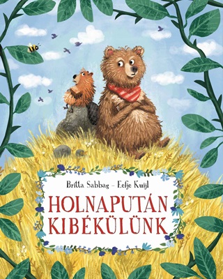 Britta-Kuijl Sabbag - Holnapután Kibékülünk