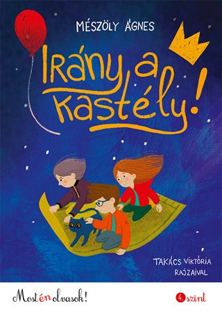 Mszly gnes - Irny A Kastly!