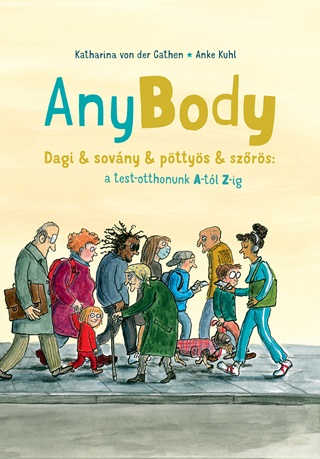 Kkatharina Von Der Gathen - Anybody - Dagi & Sovny & Pttys & Szrs A Test - Otthonunk A-Tl Z-Ig.