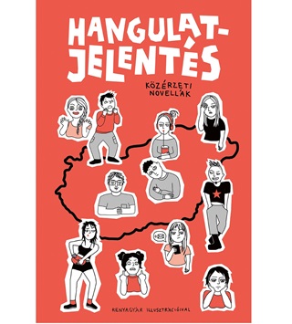 - - Hangulatjelents - Kzrzeti Novellk