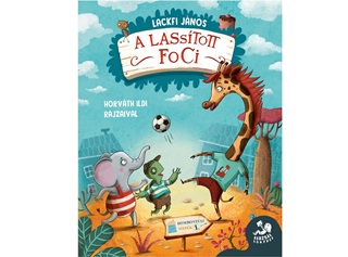 Lackfi Jnos - A Lasstott Foci