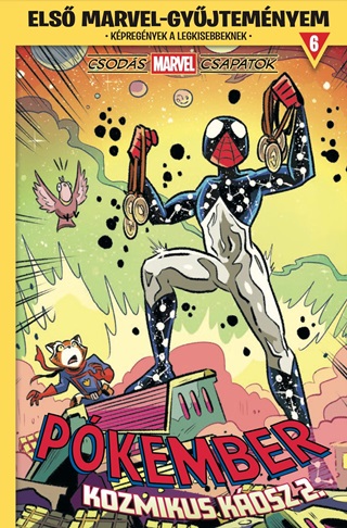 Mike Maihack - Els Marvel-Gyjtemnyem 6. - Csods Marvel Csapatok: Kozmikus Kosz 2.