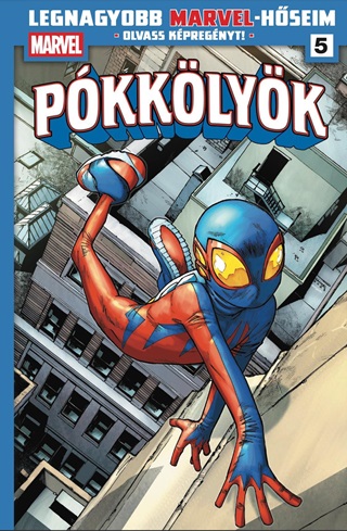 Ramos,Humberto Slott,Dan - Pkklyk 1. - Legnagyobb Marvel-Hseim 5.