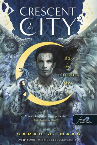 Sarah J. Maas - Crescent City 2. - g s Llegzet Hza - Fztt