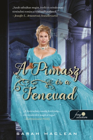 Sarah Maclean - A Pimasz s A Fenevad (A Kemnykl Gazfickk 2.)