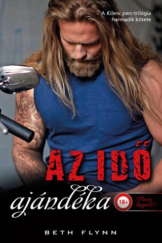 Beth Flynn - Az Id Ajndka (Kilenc Perc Trilgia 3.)