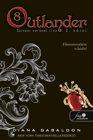 Diana Gabaldon - Outlander 8/2. - Szvem Vrvel rva - Fztt