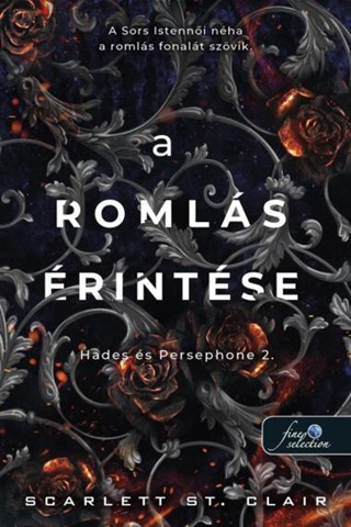 Scarlett St. Clair - A Romls rintse (Hades s Persephone 2.)