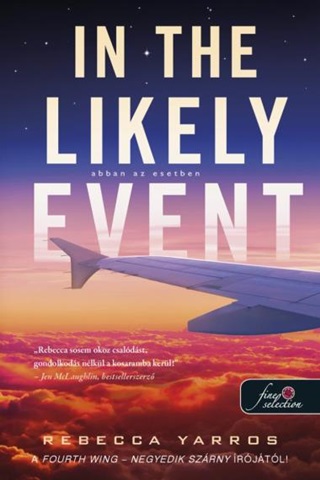 Rebecca Yarros - In The Likely Event - Abban Az Esetben