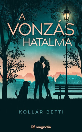 Kollr Betti - A Vonzs Hatalma