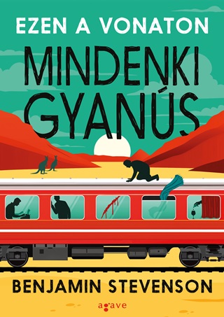 Benjamin Stevenson - Ezen A Vonaton Mindenki Gyans