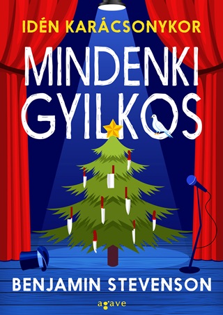 Benjamin Stevenson - Idn Karcsonykor Mindenki Gyilkos