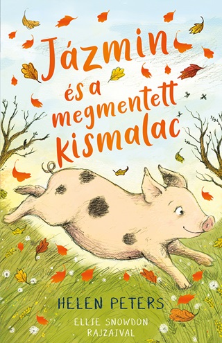 Helen Peters - Jzmin s A Megmentett Kismalac
