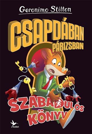 Geronimo Stilton - Csapdban Prizsban - Szabaduls Knyv