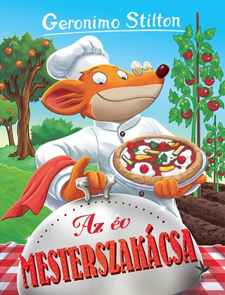 Geronimo Stilton - Az v Mesterszakcsa