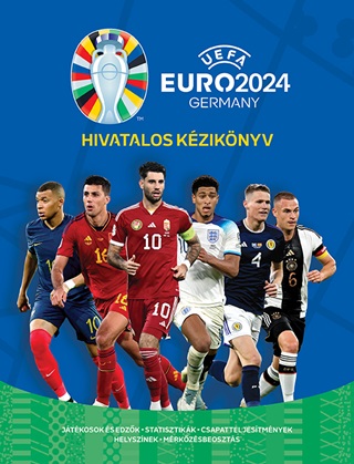  - Uefa Euro 2024 - Hivatalos Kziknyv