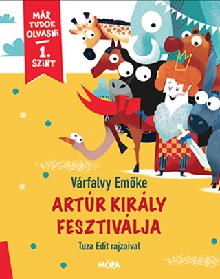 Vrfalvy Emke - Artr Kirly Fesztivlja - Mr Tudok Olvasni 1. Szint