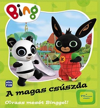  - Bing - A Magas Csszda (Olvass Mest Binggel!)