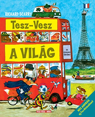 Richard Scarry - Tesz-Vesz A Vilg - Rz Andrs j Fordtsban