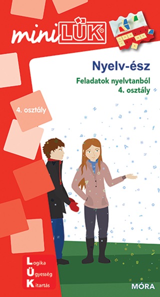 - - Nyelv-Ész - Feladatok Nyelvtanból (Minilük 4. Oszt.)