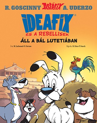  - ll A Bl Lutetiban - Ideafix s A Rebellisek 3.