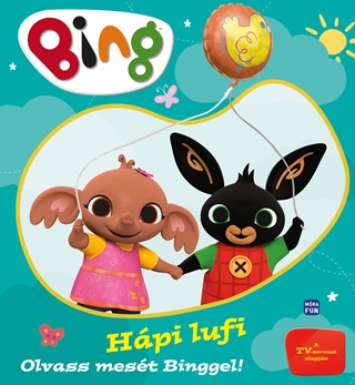  - Bing - Hpi Lufi - Olvass Mest Binggel!