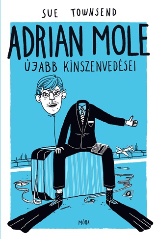 Sue Townsend - Adrian Mole jabb Knszenvedsei