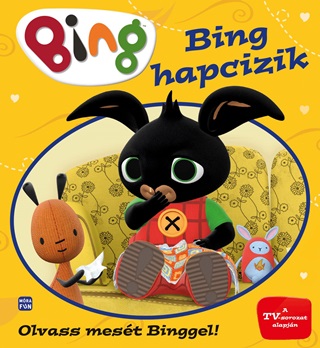  - Bing - Bing Hapcizik (Olvass Mest Binggel!)