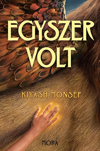 Kiyash Monsef - Egyszer Volt