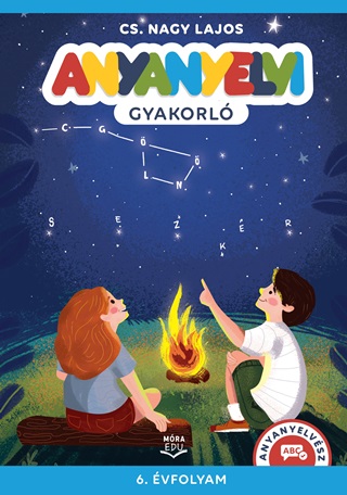 Cs. Nagy Lajos - Anyanyelvi Gyakorl 6. vfolyam