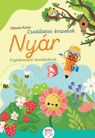 Olesia Kuzo - Csodlatos vszakok - Nyr - Foglalkoztat vodsoknak