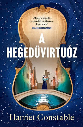 Harriet Constable - A Hegedvirtuz - lfestett