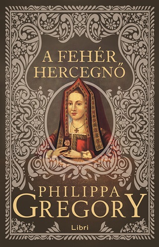 Philippa Gregory - A Fehr Hercegn