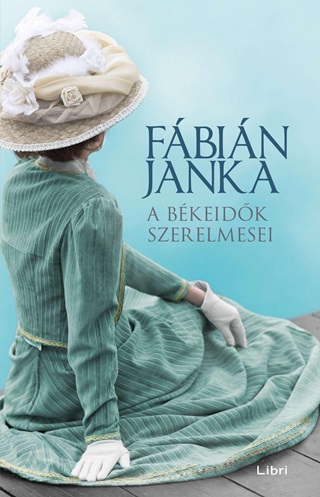 Fbin Janka - A Bkeidk Szerelmesei