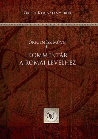  - Kommentr A Rmai Levlhez - rigensz Mvei Ii.
