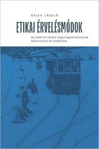 Gjer Lszl - Etikai rvelsmdok