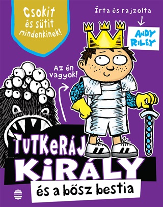 Andy Riley - Tutkerj Kirly s A Bsz Bestia