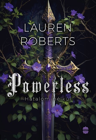 Lauren Roberts - Powerless - Hatalom Nlkl