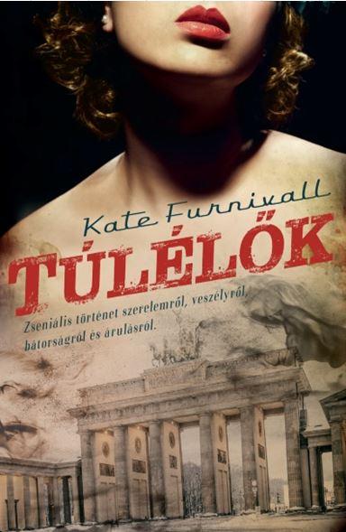 Kate Furnivall - Túlélők