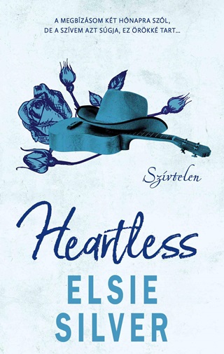 Elsie Silver - Heartless - Szvtelen