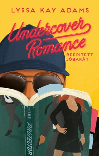 Lyssa Kay Adams - Undercover Romance - Beptett Jbart