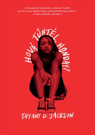Tiffany D. Jackson - Hov Tntl, Monday?